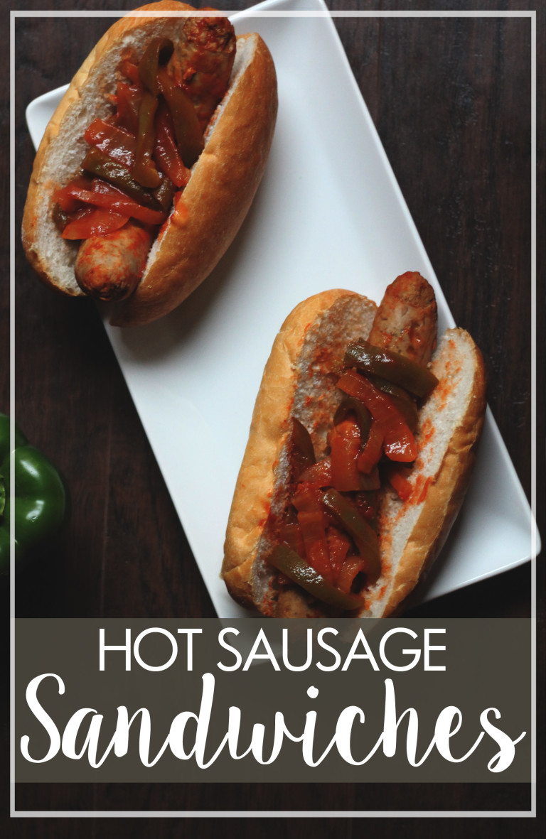 Hot Sausage Sandwiches - Marguerites Cookbook